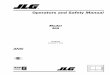 Operators and Safety Manual - JLG Industries · Operators and Safety Manual ANSI Model 40H 3120239 December 5, 2002. To: JLG, Gradall, Lull and Sky Trak product owner: If you now