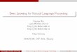 Deep Learning for Natural Language Processing - …docs.huihoo.com/.../Deep-Learning-for-Natural-Language-Processing... · Xipeng Qiu (Fudan University) Deep Learning for Natural
