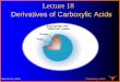 Lecture 18 Derivatives of Carboxylic Acidswillson.cm.utexas.edu/Teaching/Chem328N/Files/Lecture 18-16.pdf · Derivatives of Carboxylic Acids March 24, 2016 Lecture 18. Chemistry 328N