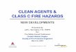 CLEAN AGENTS & CLASS C FIRE HAZARDS€¦ · March 06, 2007 DEFINITIONS • CLEAN AGENTCLEAN AGENT – Electrically nonconducting, volatile, or gaseous f ire extinguishant that does