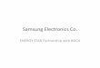 Samsung Electronics Co. - Energy Star · SEAD (Super‐efficient Equipment and Appliance Deployment) • Awards for Two Samsung Televisions ‐have won 10 out of20 global SEAD awards