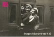Images / documents # 10 - Lumière des roseslumieredesroses.com/assets/pdf/images-documents-10.pdf · Images / documents # 10 Pour ... Départ de la classe 1917 à Paris 1916 Tirage