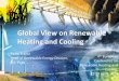 Renewable heating and cooling · Global View on Renewable Heating and Cooling ... Bioenergy for Heat and Power ... Technology Roadmap – Bioenergy for Heat and Power