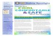 COMFORTABLE SAFE - Office of The President · here,” says Fernando Miramontes, ... Complete safety training . ... -sor to develop work safety High body temperature 