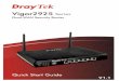 Vigor2925 Series Quick Start Guide - DraytekTR · i Vigor2925 Series Quick Start Guide ... Installing Your Router ... 3G USB modem for network connection, or