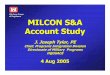 US Army Corps of Engineers MILCON S&A Account Study · US Army Corps of Engineers MILCON S&A Account Study J.JosephTyler,PE Chief,ProgramsIntegrationDivision DirectorateofMilitary