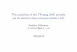 The evolution of the FFmpeg AAC encoder - and the … · The evolution of the FFmpeg AAC encoder and the advanced coding techniques available in AAC Rostislav Pehlivanov atomnker@gmail.com
