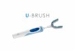 U-BRUSH · Step 6: Full Life Cycle Use Case ... Colgate Johnson & Johnson GlaxoSmithKline ... Users will be able to buy our product online or in-