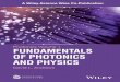 Photonics Volume 1 Fundamentals oF Photonics and Physicsdownload.e-bookshelf.de/download/0003/0821/86/L-G-0003082186... · A Wiley-Science Wise Co-Publication David L. Andrews Fundamentals
