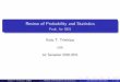 Review of Probability and Statisticstradu/probstat.pdf · 1st Semester 2010-2011 ... Review of Probability and Statistics 1st Semester 2010-2011 2 / 21. Sample Space and Events 