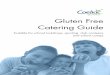Gluten Free Catering Guide - Coeliac · PDF fileThis Gluten Free Catering Guide has been compiled by Coeliac Queensland as a resource to assist tuckshops, sporting club canteens,