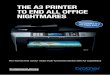 The A3 prinTer To end All office nighTmAres · The A3 prinTer To end All office nighTmAres. 4" x 6" A4 with the world’s first A3 Inkjet Multi-Function Centre ... mfc-6890cdW mfc-5490cn