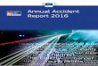 Annual Accident Report 2016 - European Commission · Annual Accident Report 2016-3 - 1 Introduction 1.1 The CARE Database Community database on Accidents on the Roads in Europe Road