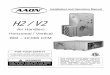 H2 / V2 - AAON Heating and Cooling Products · 800 – 10,000 CFM H2 / V2 ... H2/V2 Air Handlers are designed for safe operation ... 21 14, 21, 28, 35, 42 14, 28, 42, 56, 70 Blower
