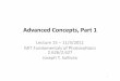 Advanced Concepts, Part 1 - MIT OpenCourseWare · Advanced Concepts, Part 1 . Lecture 15 – 11/3/2011 . MIT Fundamentals of Photovoltaics 2.626/2.627 . Joseph T. Sullivan