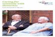 Caring for someone with dementia - ageuk.org.uk · 1 Caring for someone with dementia Contents What this guide is about 3 Diagnosis What is dementia? 4 Getting a diagnosis 5 Local