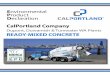 CalPortland Company - National Ready Mixed Concrete ... · CalPortland Company is the industry leader for energy ... WA 98327 Seattle, ... Products covered by this EPD satisfy general