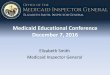 Medicaid Educational Conference December 7, 2016 … · Medicaid Educational Conference December 7, 2016 ... • OMIG may review claims that are 5 years old if ... Bart Dickinson