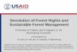 Devolution of Forest Rights and Sustainable Forest Management · Devolution of Forest Rights and Sustainable Forest Management ... Developing Countries Presentation by: S.Lawry, R
