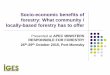 Socio-economic benefits of forestry: What community ... · forestry: What community / locally-based forestry has to offer ... implement ITTO CF project. ... PowerPoint Presentation