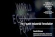 The Fourth Industrial Revolution - 経済産業省のWEB ... · The Fourth Industrial Revolution David Aikman Chief Representative Officer, Greater China Managing Director, World