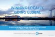 WINNING LOCALLY, GOING GLOBAL - … Locally Going... · WINNING LOCALLY, GOING GLOBAL A report by Rt Hon Sir Michael Fallon MP into UK Content in the Oﬀ shore Wind Energy Sector