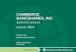 COMMERCE BANCSHARES, INC. · COMMERCE BANCSHARES, INC. Charles Kim ... Lower Midwest Footprint with over 200 branches and 4,700 employees ... COMMERCE BANK HAS BEEN A SOLID PERFORMER
