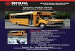 CHEVY/FORD TITAN - nationalbus.com · 800-475-1439 | 918-224-1049  DRW/SRW Type A School Bus - Capacity: Up to 34 Passengers - Engines: Chevrolet Express Cutaway 6.0L Vortec V8