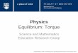 Physics - MSTLTT: Math & science resources for 21st …scienceres-edcp-educ.sites.olt.ubc.ca/files/2015/01/sec_phys... · Physics Equilibrium: Torque ... we take the sum of the individual
