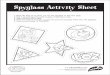 Spyglass Activity Sheet - BOZ The Bear · Spyglass Activity Have your kids play their own version of I Spy. 1. Run off the spyglass sheets for each child. Have each child create and