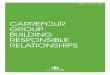 Carrefour Group buildinG relationShipS - ddd.uab.cat · It’s a great opportunity to develop our brand while strengthening consumers’ trust in our products and ... Carrefour has