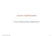 Linear Programming Applications - WebHomeaspremon/PDF/ENSAE/LinearProgramApps.pdf · Linear Programming: applications Originally, linear programs considered \toy problems" Algorithm