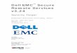 Dell EMC™ Secure Remote Services v3 - cse-cst.gc.ca · policies of the Policy Manager, which controls ESRS remote access for support ... Active Directory . ... • EMC® Secure