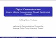 Digital Communications - Chapter 9 Digital Communications ...shannon.cm.nctu.edu.tw/digitalcom/Chap09.pdf · Digital Communications Chapter 9 Digital Communications ... Digital Communications: