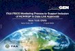 PBCS Monitoring Process - Federal Aviation … · performance (RCP) 240 to CPDLC and required surveillance performance (RSP) 180 to ADS-C in the application of: 