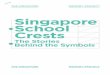 Singapore School Crests - Singapore Memory Portal .2014-01-08  Singapore School Crests The Stories