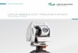 LEICA ABSOLUTE TRACKER AT402 - metrology.leica … · The Leica Absolute Tracker AT402 is a portable coordinate measuring machine that allows extreme accuracy over ultra large distances