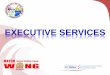 EXECUTIVE SERVICES - San Simon, Pampanga · EXECUTIVE SERVICES. SEURING MAYOR’S LEARANE LEGAL CONSULTATION, PREPARATION OF AFFIDAVITS AND OTHER LEGAL FORMS AND DOCUMENTS SEURING
