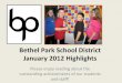 Bethel Park School District April 2011 Highlights 2012 Highlights2.pdf · Medal and Philippines Liberation Ribbon. The Bethel Park School District will award a BPHS diploma to any