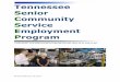 Tennessee Senior Community Service Employment Program · Senior Community Service Employment Program ... Because orientation is ... Orientation sessions shall be conducted during