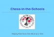 Chess-in-the-Schools - Europe Chess .Chess-in-the-Schools: Project Chess Project Chess is designed