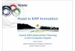 Road to ERP Innovation - doag.org · oliver_meidl@amway.com The Direct Selling World is dynamic, intense, and closest to the customer ... • Customer Satisfaction • Winning Trust