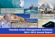 Tourism Crisis Management Institute - University of …tcmi.hhp.ufl.edu/wp-content/uploads/TCMI-Fifth-Annual-Report.pdf · Tourism Crisis Management Institute ... explained the intricacy