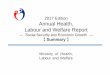 2017 Edition Annual Health, Labour and Welfare … of Health, Labour and Welfare 2017 Edition Annual Health, Labour and Welfare Report ―Social Security and Economic Growth― 【Summary