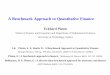 A Benchmark Approach to Quantitative Finance · A Benchmark Approach to Quantitative Finance Eckhard Platen School of Finance and Economics and Department of Mathematical Sciences