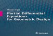 Partial Differential Equations for Geometric Designcanvas.projekti.info/ebooks/Partial Differential Equations for... · Preface This book is based on the results of over 14 years