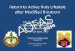 Return to Active Duty Lifestyle after Modified Brostrom · Return to Active Duty Lifestyle after Modified Brostrom CPT Thomas Melton, MD 1 CPT Joseph Dannenbaum, MD 1. MAJ Justin