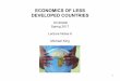 ECONOMICS OF LESS DEVELOPED COUNTRIES - …michaelking.ie/wp-content/uploads/2017/03/EC3040-L6-International... · EC3040b Economics of Less Developed Countries 1 ... (mostly MNC)