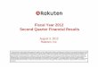 Fiscal Year 2012 Second Quarter Financial Results · Fiscal Year 2012 Second Quarter Financial Results This presentation includes forward-looking statements relating to our future