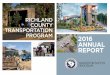 RICHLAND COUNTY TRANSPORTATION PROGRAM 2016 ANNUAL · County Transportation Program 2016 ANNUAL REPORT Program Overview 1 By the Numbers 2 Finance 3 ... The Richland County Transportation